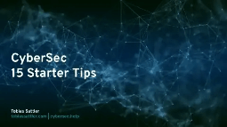 CyberSec - 15 Starter Tips